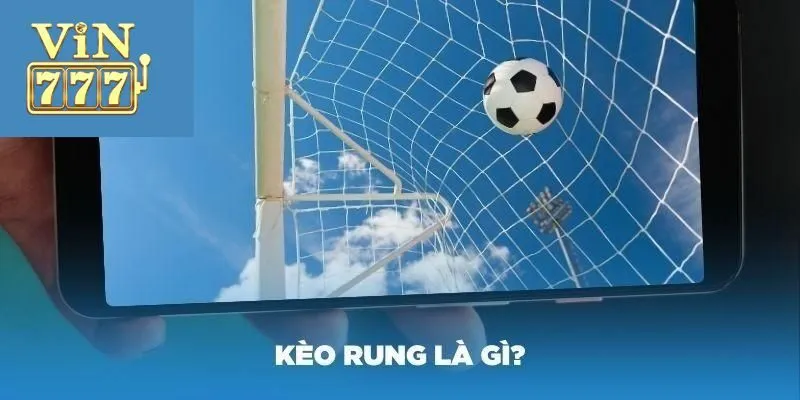 Kinh nghiệm đánh kèo rung chuẩn chỉ từ cao thủ