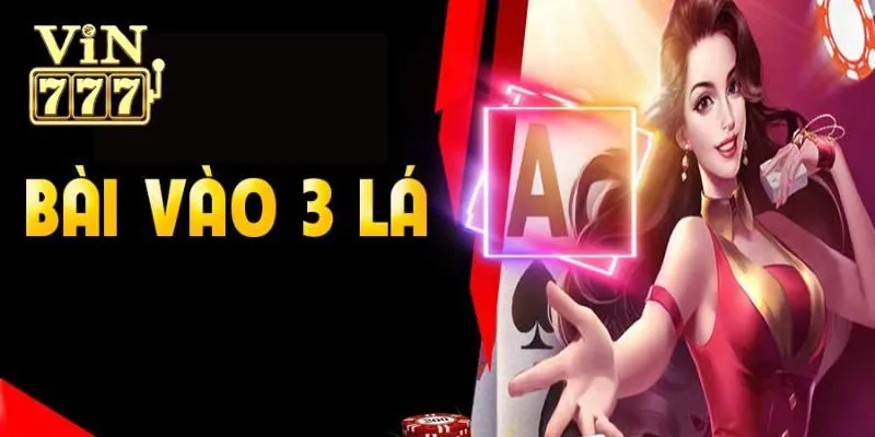 Vài nét về bài cào 3 lá