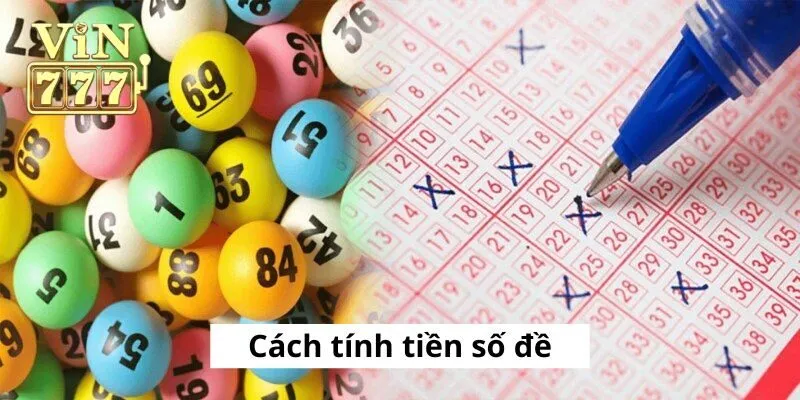 Cách tính tiền số đề khi chơi lô xiên