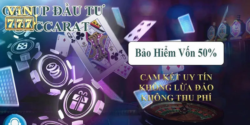Bảo hiểm Baccarat tại Vin777 và thông tin bạn cần biết