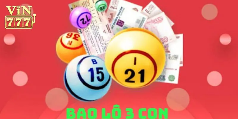 Bao lô 3 con là gì?